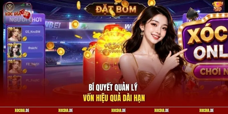 Bí quyết quản lý vốn hiệu quả dài hạn