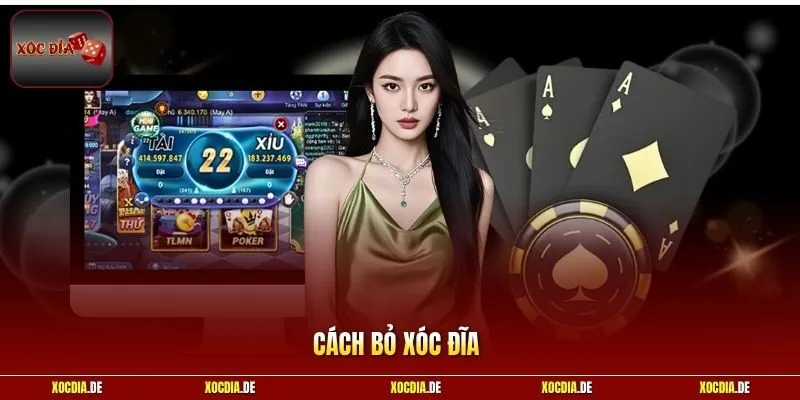 Cách Bỏ Xóc Đĩa | Tuyệt Chiêu Giúp Tăng Tỷ Lệ Thắng 99%