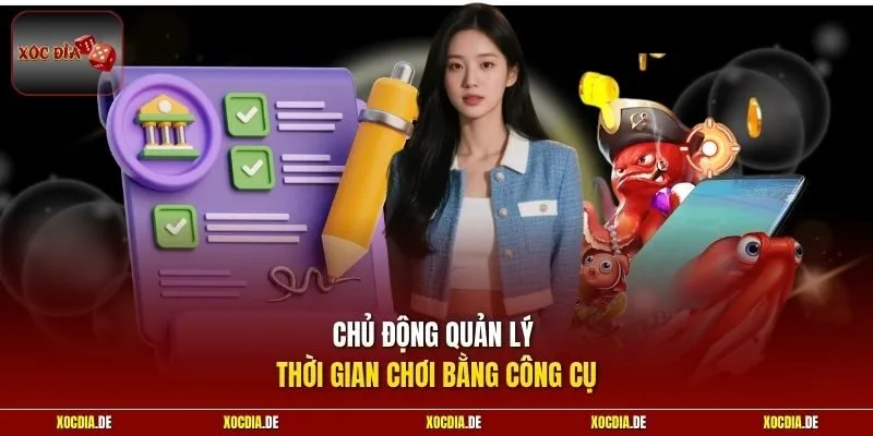 Chủ động quản lý thời gian chơi bằng công cụ