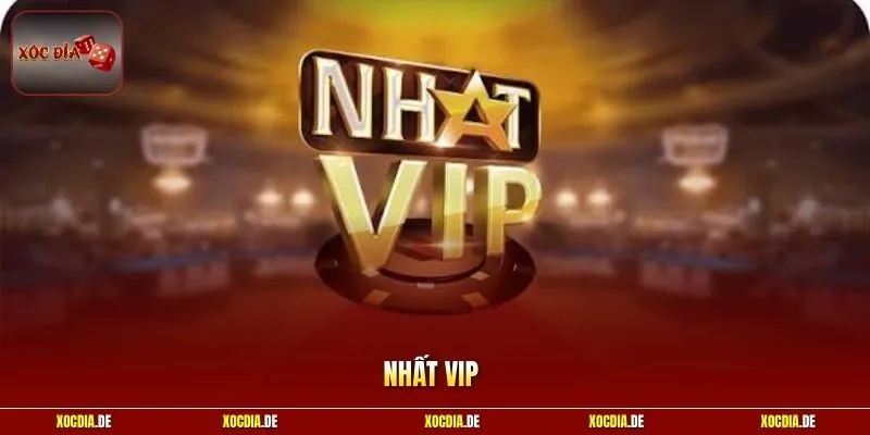 Nhất VIP | Thương Hiệu Chơi Xóc Đĩa Online Xanh Chín 2026