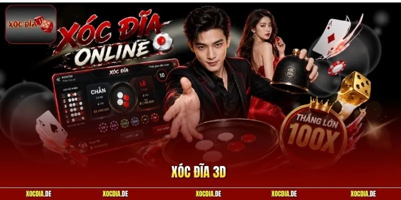 Xóc Đĩa 3D - Giải Trí Sống Động Âm Thanh Đã Tai Đã Mắt