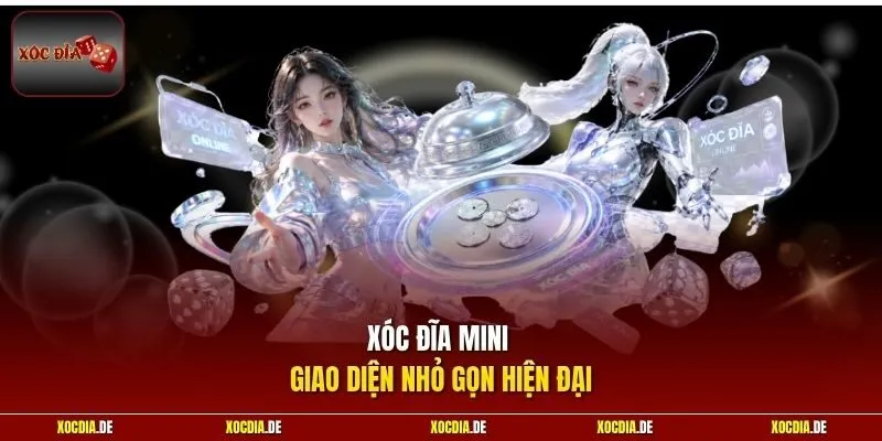 Xóc đĩa mini giao diện nhỏ gọn hiện đại
