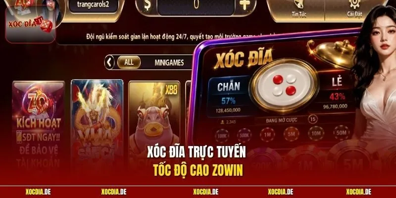 Xóc đĩa trực tuyến tốc độ cao Zowin